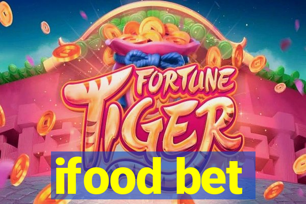 ifood bet