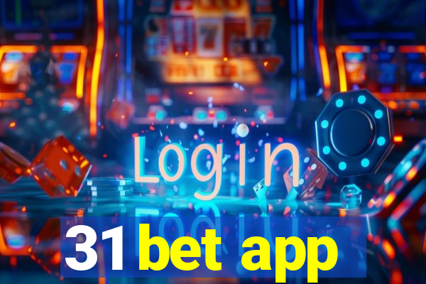 31 bet app