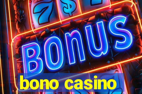 bono casino