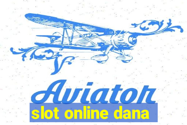 slot online dana