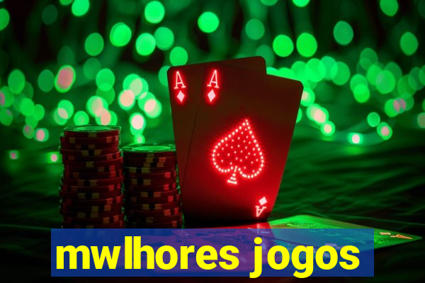 mwlhores jogos