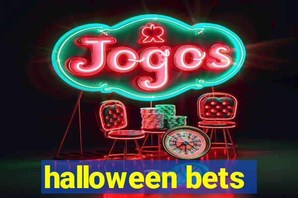 halloween bets