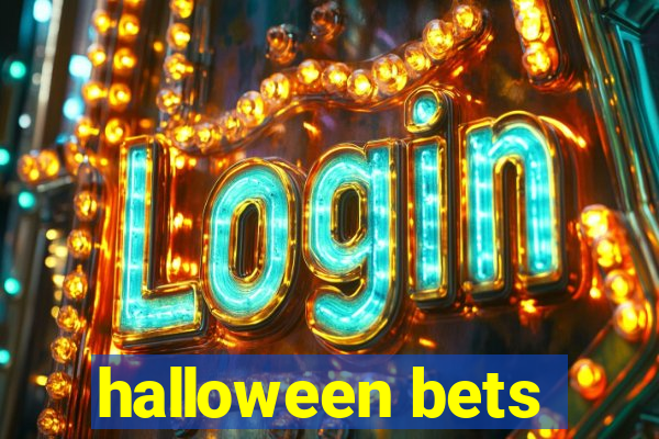 halloween bets