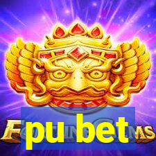 pu bet