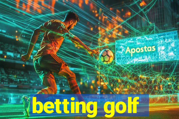 betting golf