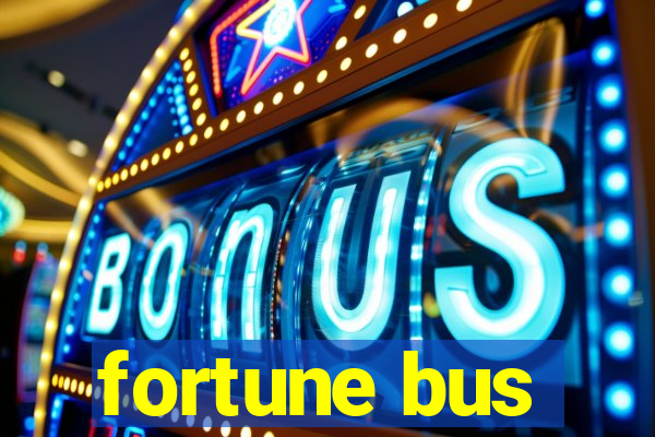 fortune bus