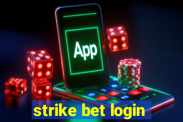 strike bet login