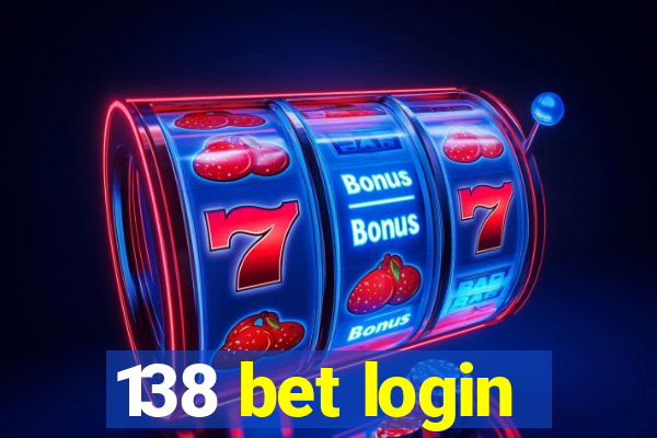 138 bet login