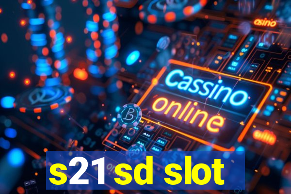 s21 sd slot