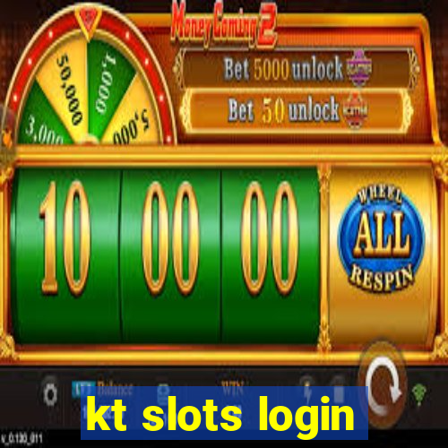 kt slots login