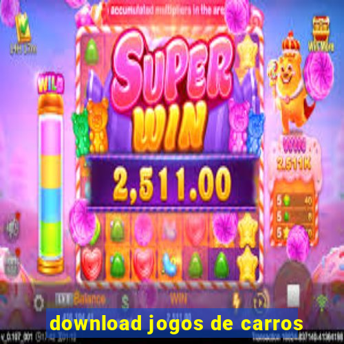 download jogos de carros