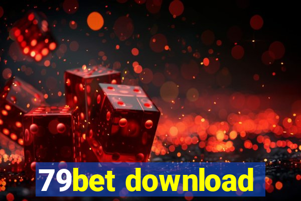 79bet download