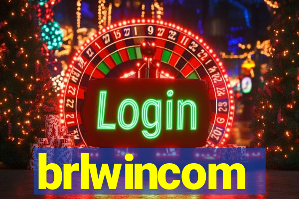 brlwincom