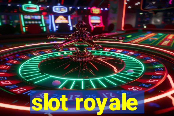 slot royale