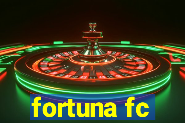 fortuna fc