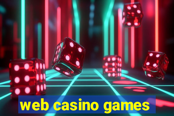 web casino games