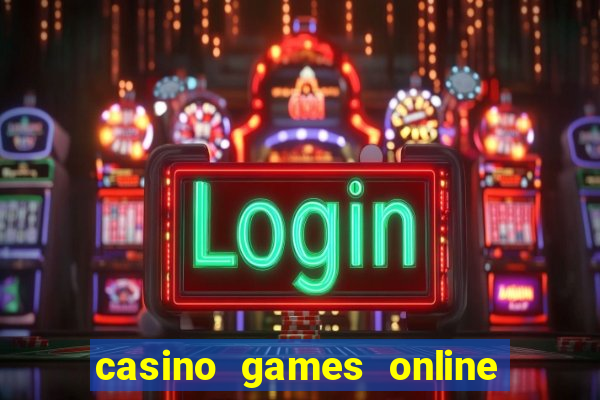 casino games online for real money