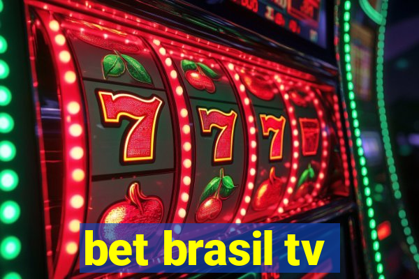 bet brasil tv