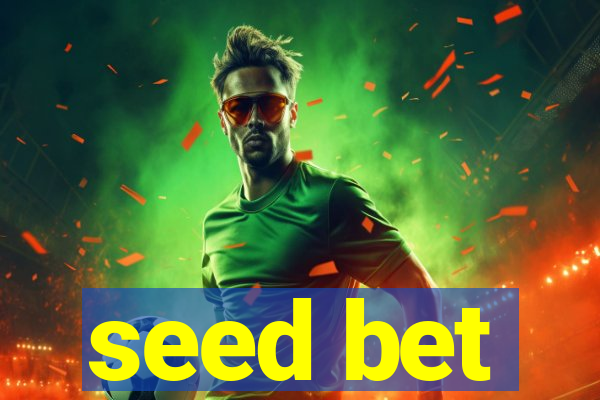 seed bet