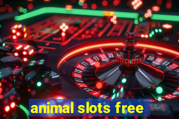 animal slots free