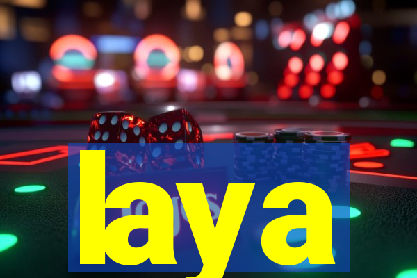 laya