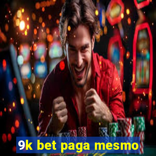 9k bet paga mesmo