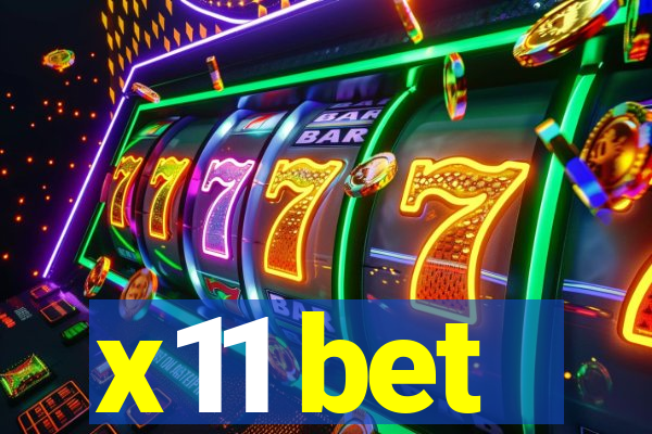 x11 bet