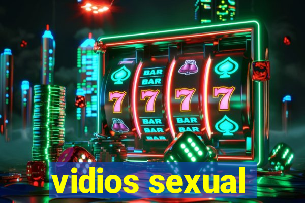 vidios sexual