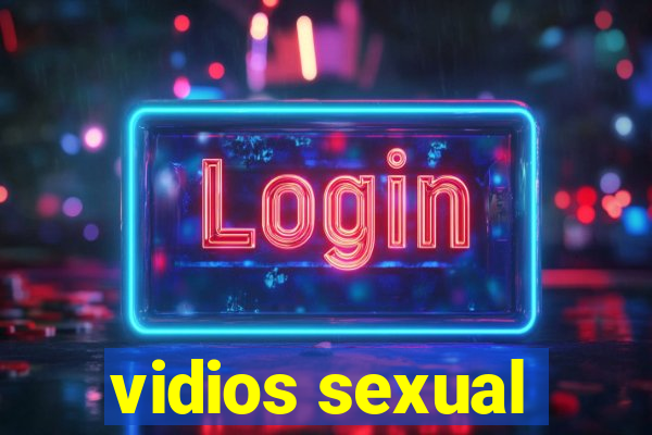 vidios sexual