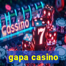 gapa casino