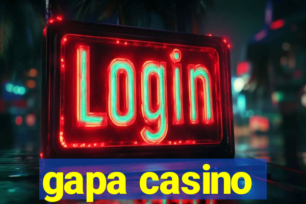 gapa casino