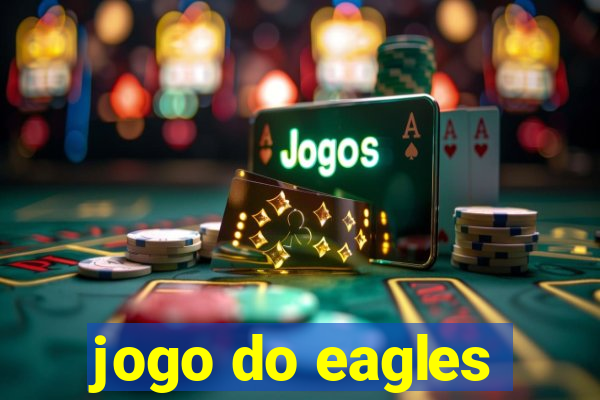 jogo do eagles