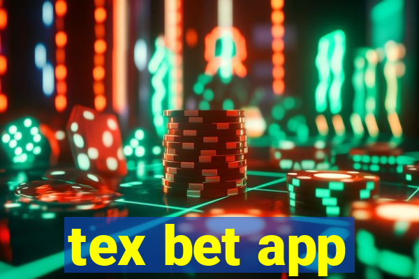 tex bet app