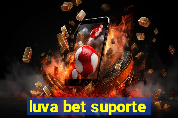 luva bet suporte