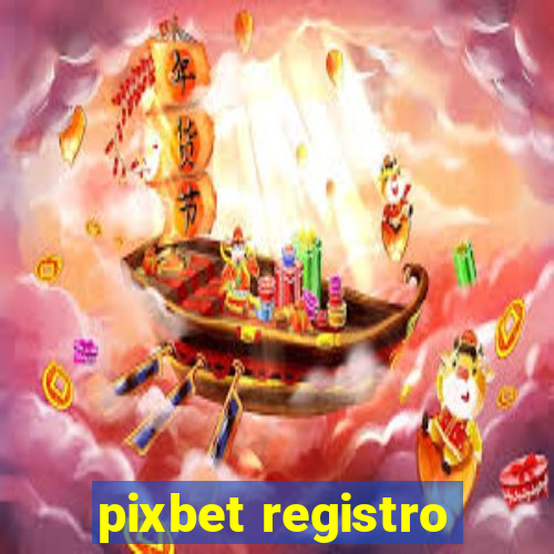 pixbet registro