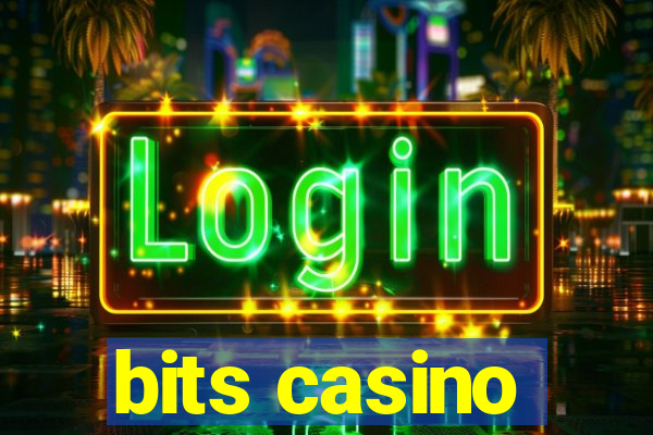 bits casino