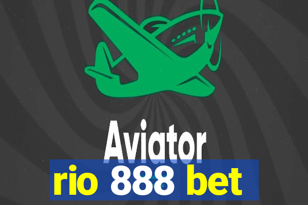 rio 888 bet