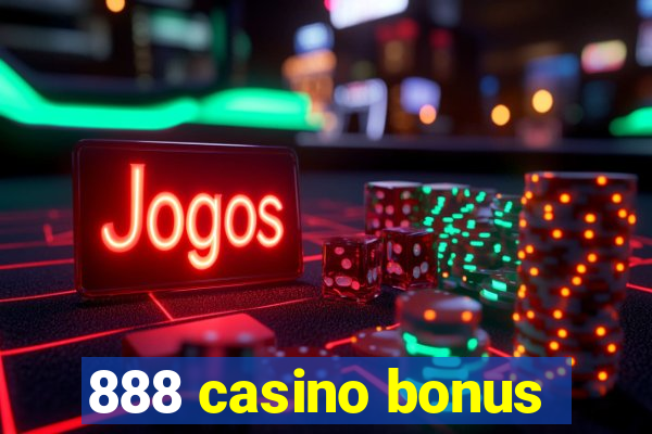 888 casino bonus