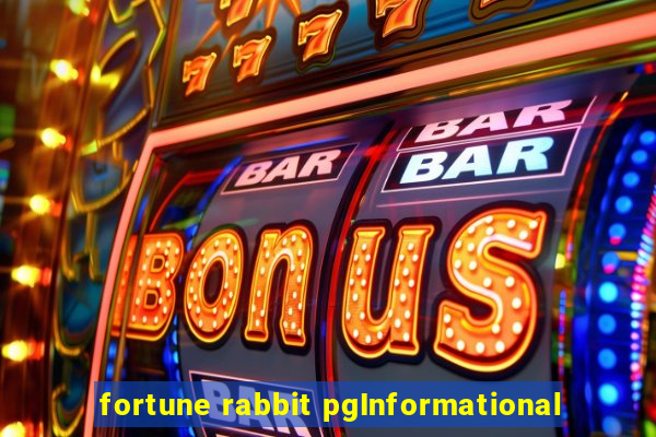 fortune rabbit pgInformational