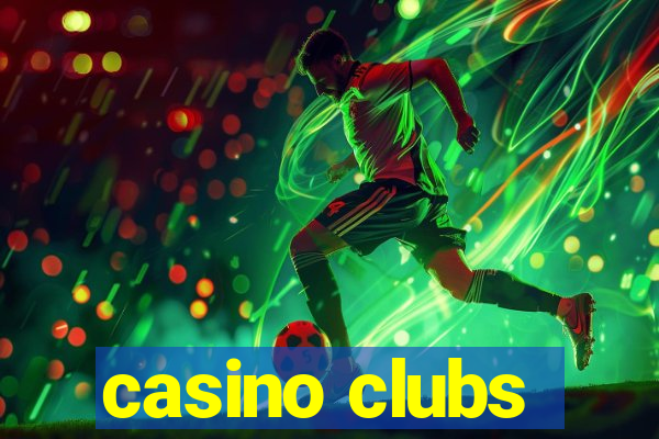 casino clubs