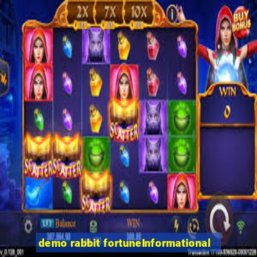 demo rabbit fortuneInformational