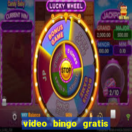 video bingo gratis para descargar