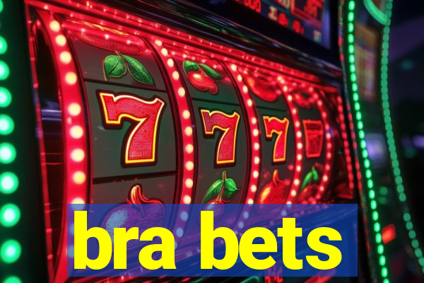 bra bets