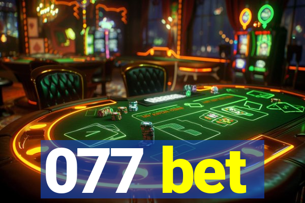 077 bet