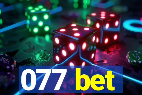 077 bet