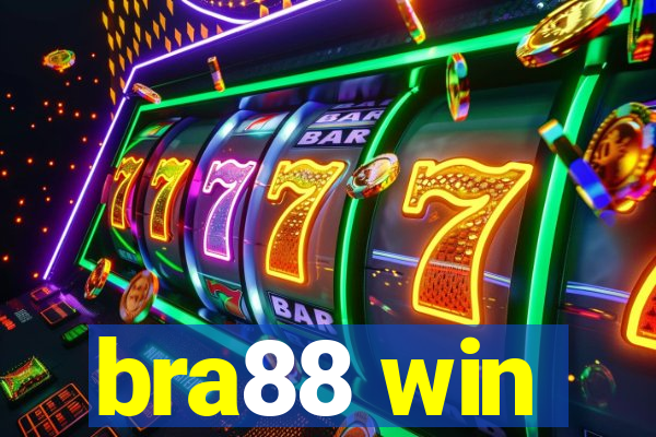 bra88 win