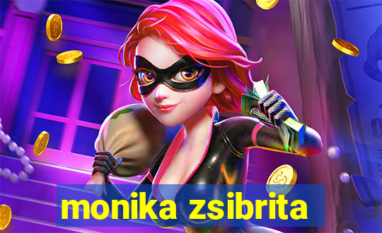 monika zsibrita