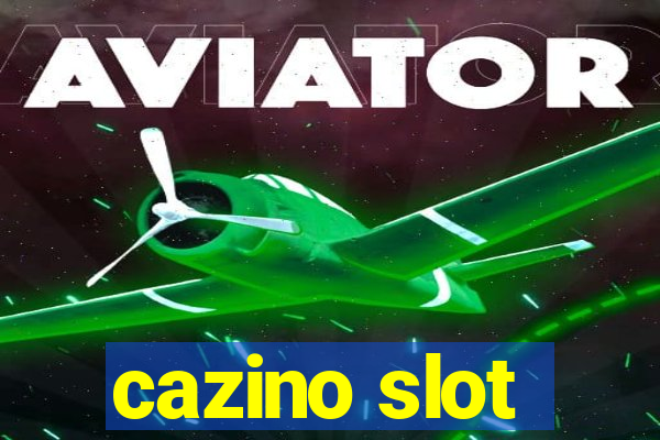 cazino slot