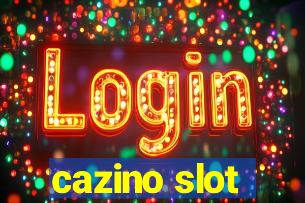 cazino slot