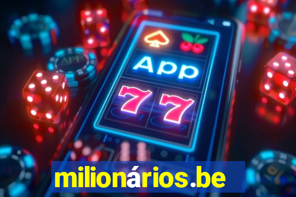 milionários.bet